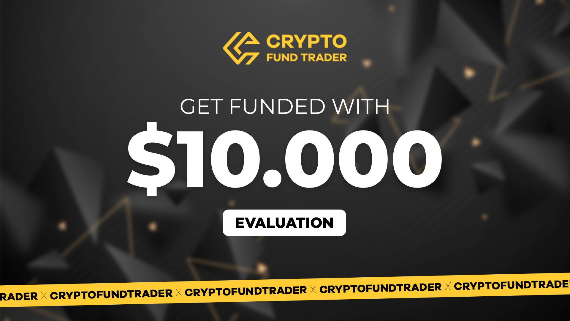 Crypto Fund Trader - $10.000 Evaluation Voucher, 96.05 usd